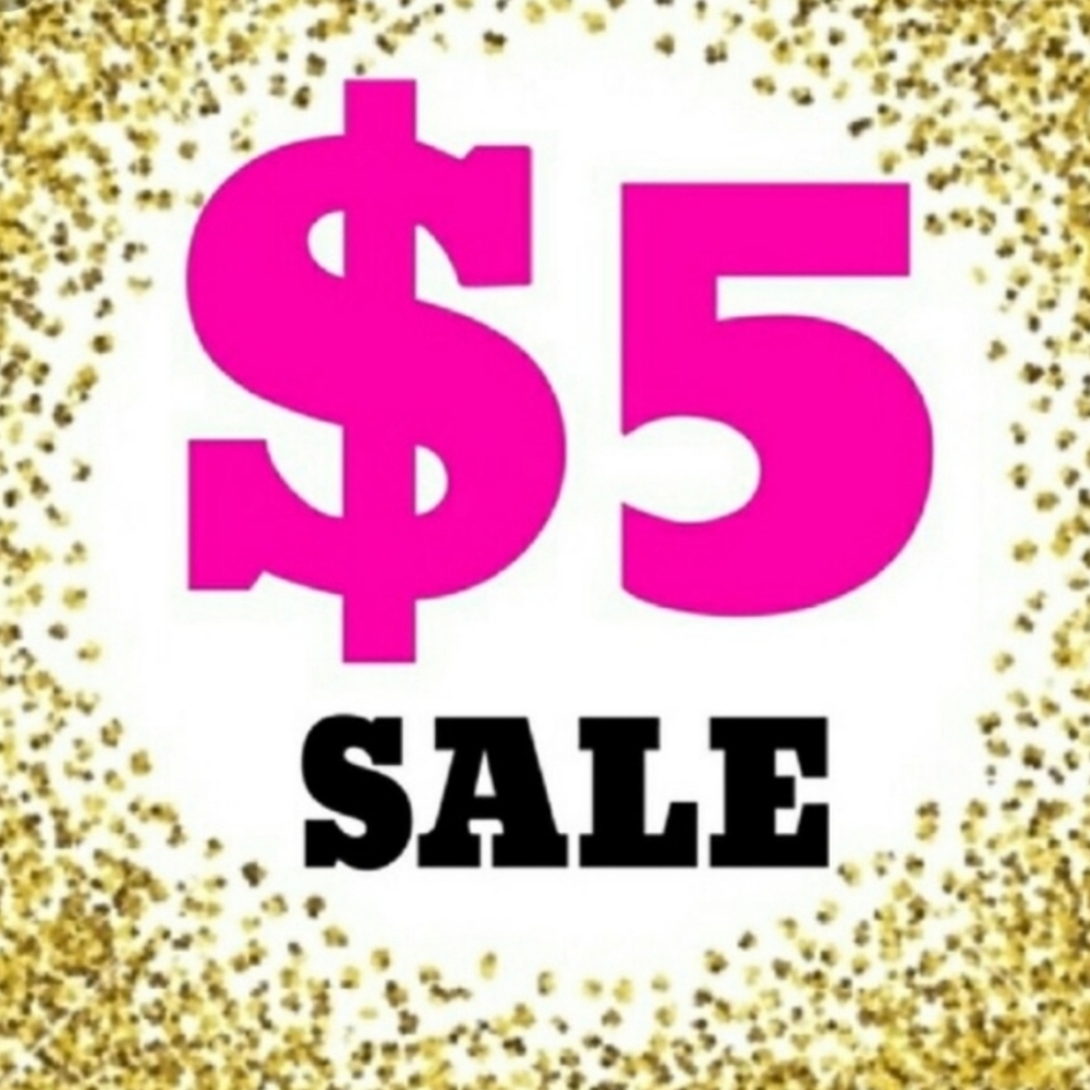 $5 Dollar SALE!